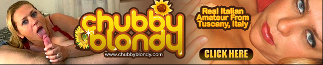 Click Here to Enter Chubby Blondy for this Full Video in HD